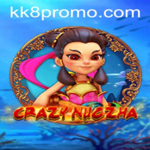 Exploring CrazyNuoZha: A Thrilling Digital Experience